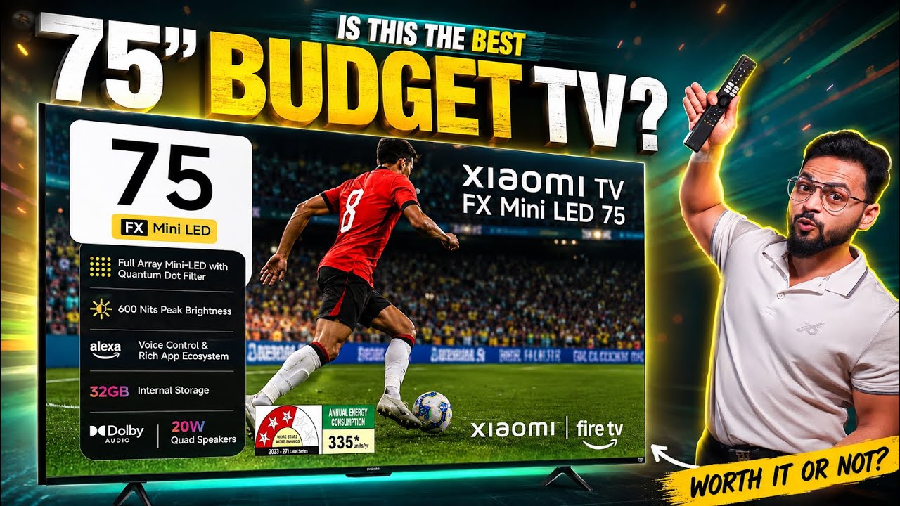 Xiaomi TV 75 Inch FX Mini LED 4K Series 2026 🔥 | 120Hz Gaming 🤩 | Fire TV OS 🚀