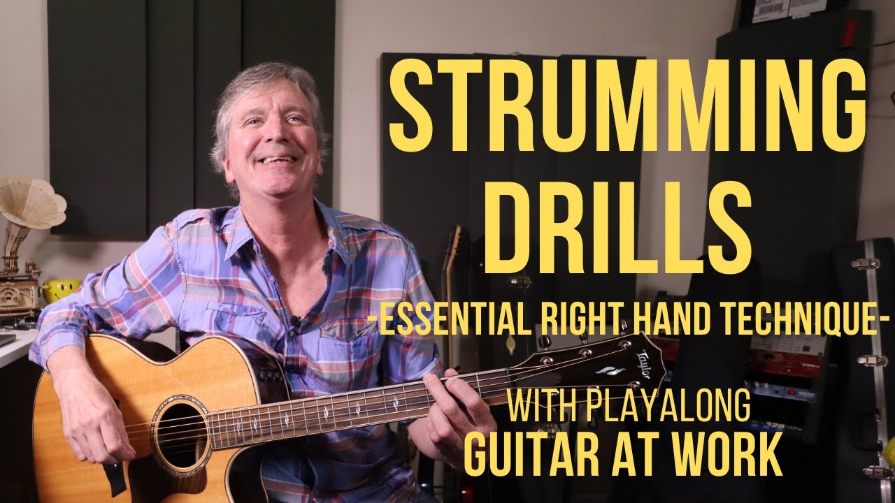 Strumming Drills - Essential Right Hand Technique.