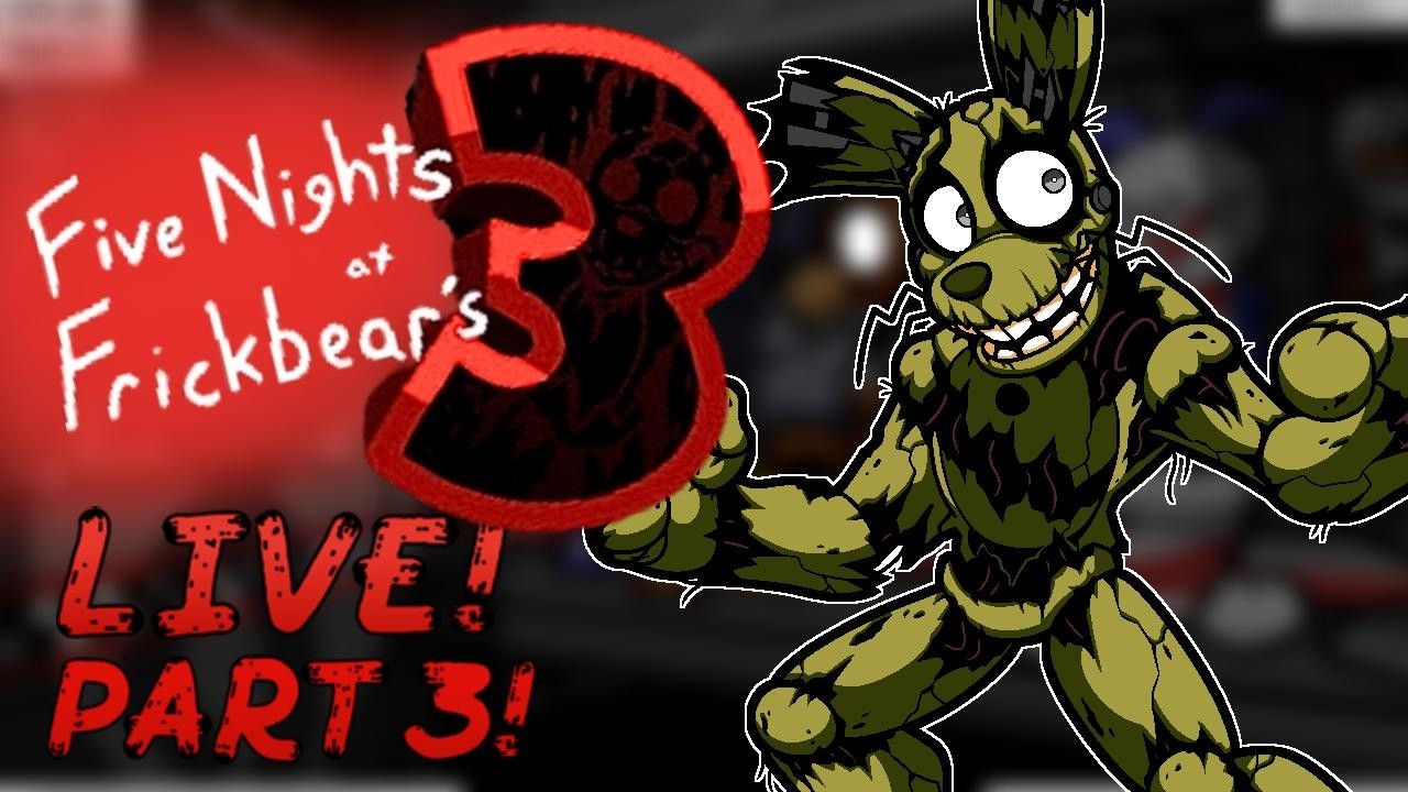 HE ALWAYS COMES BACK | FIVE NIGHTS AT FRICKBEARS 3 LIVE!