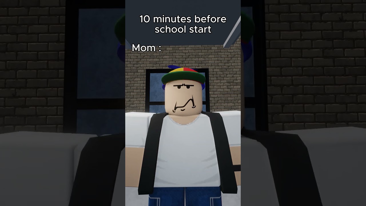 School will start in 10 minutes #RobloxAnimation #shorts #short #memes #roblox