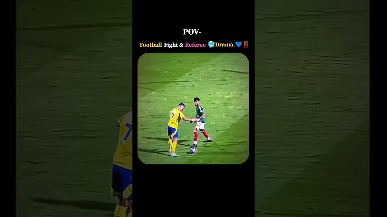 Football Fight & Referee Drama. #viralshort #cr7 #ronaldo