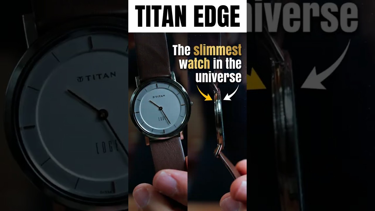 Titan Edge Unboxed - slimmest watch in the universe