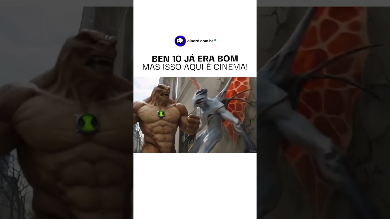 BEN 10 GANHOU UM LIVE ACTION DE RESPEITO