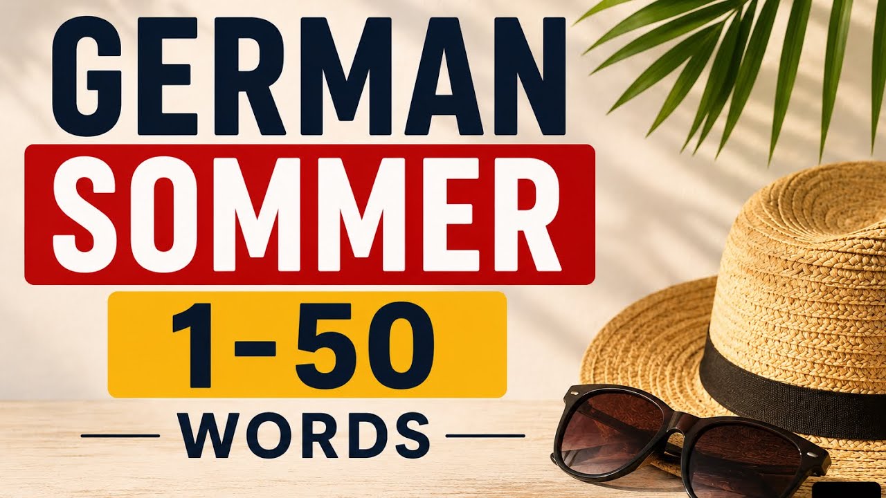 🏖️ 50 German Words for Summer | Learn German Fast