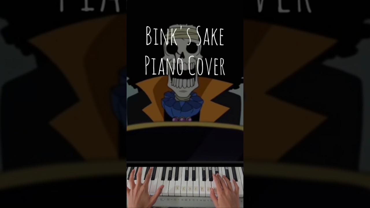 BINK'S SAKE piano cover #shorts #piano #onepiece