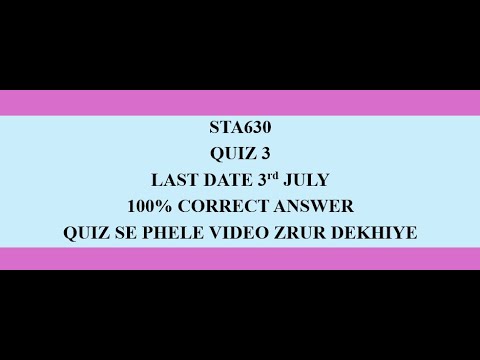STA630 QUIZ 3 SPRING 2025|STA630 QUIZ|STA630 QUIZ 3 2025