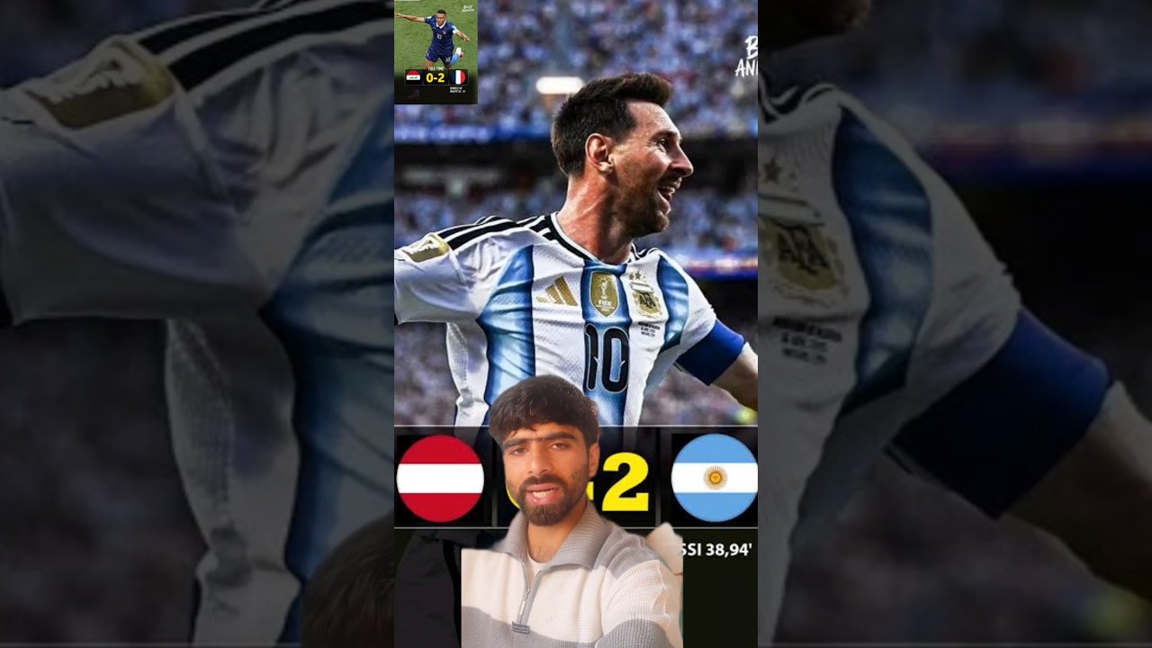 🔥 Argentina 2-0 Austria & France 3-0 Iraq | World Cup Dominance! 🇦🇷🇫🇷 #football #messi #mbappe
