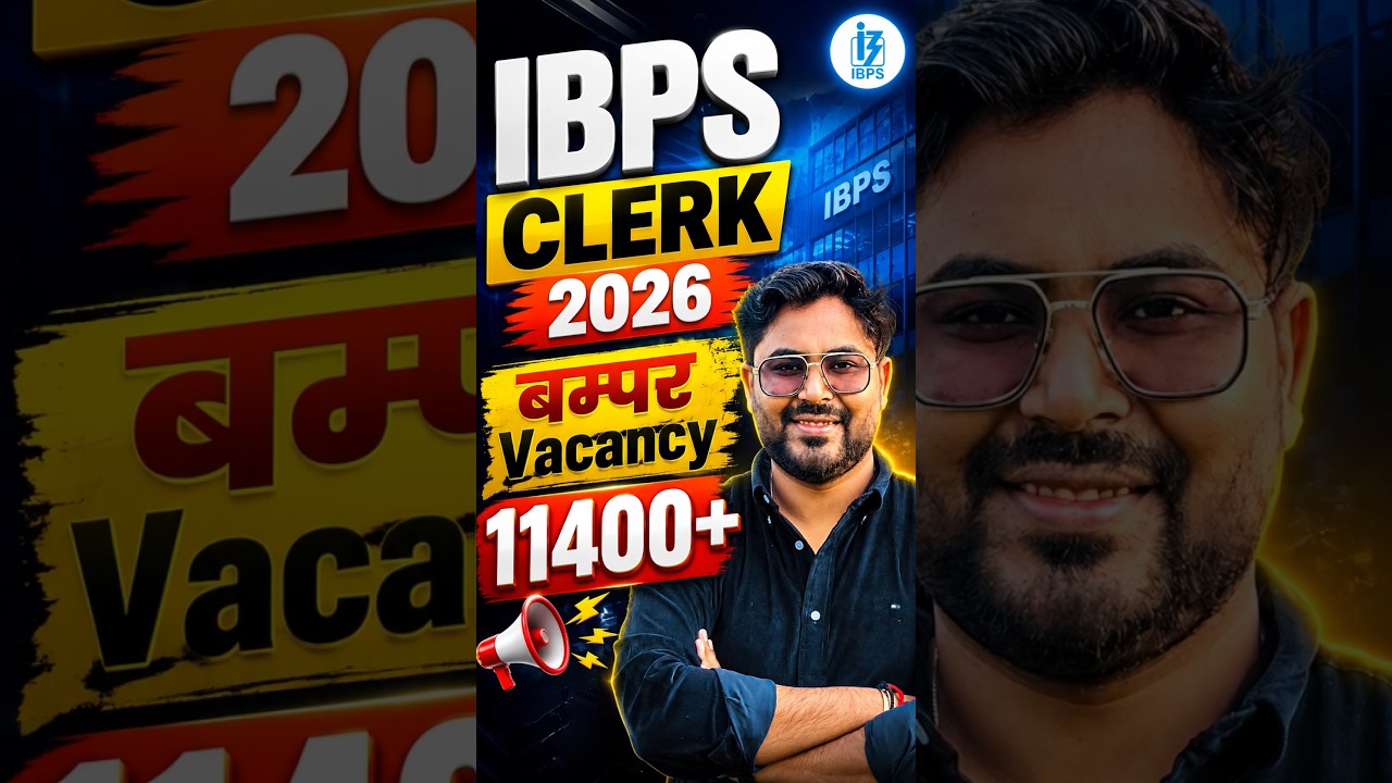 IBPS CLERK 2026 बम्पर VACANCY 😎 Gagan Pratap Sir 🔥 #ibps #ibpsclerk #vacancy