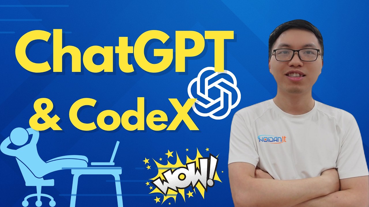 [FULL] Khóa Học ChatGPT & Codex Siêu Dễ Dành Cho Beginners - Làm Chủ AI Trong Công Việc