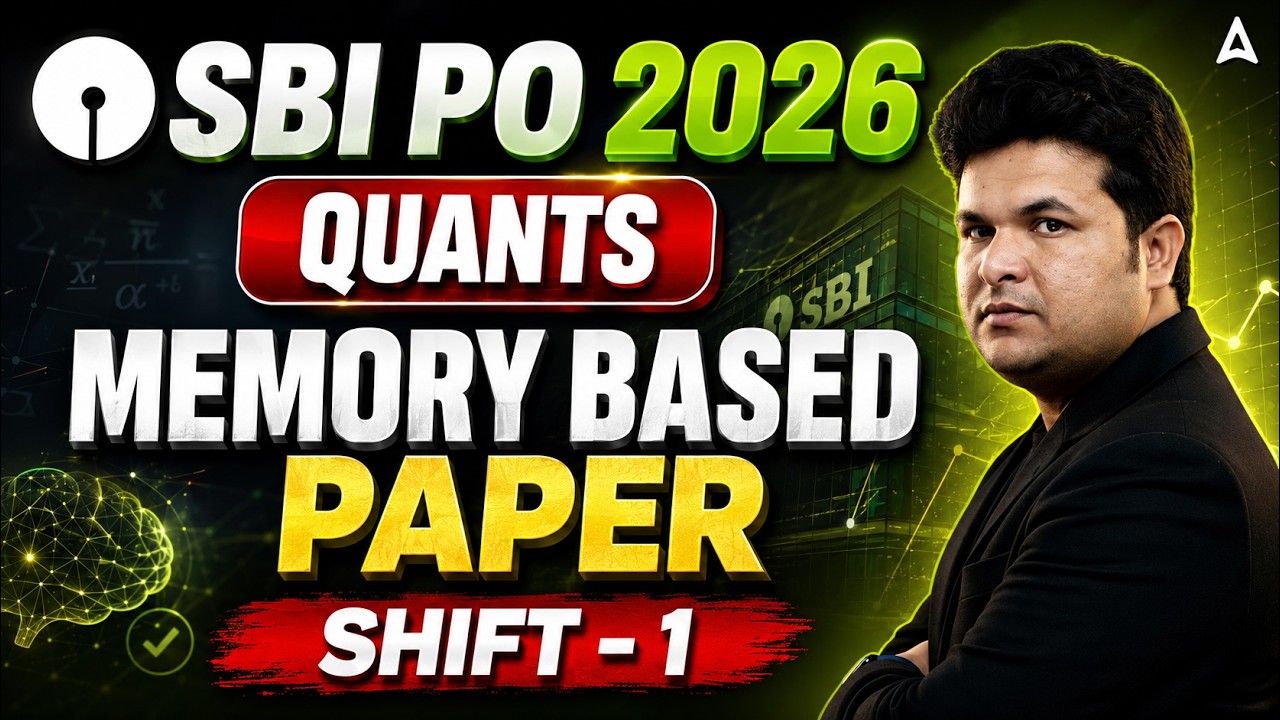 SBI PO 2026 Quants Memory Questions | Shift 1 Paper Analysis & Detailed Solutions