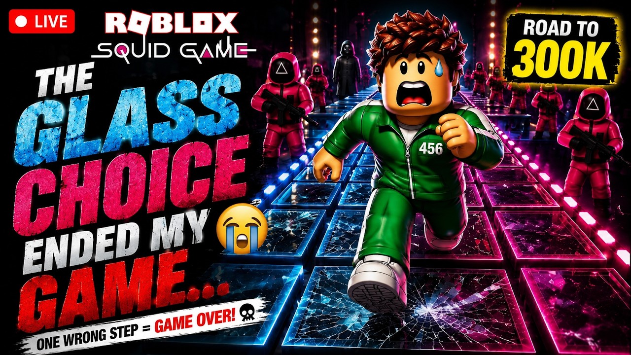 🔴 The Glass Choice Ended My Game... 😭 | Roblox Squid Game Glass Bridge | ROAD TO 300K