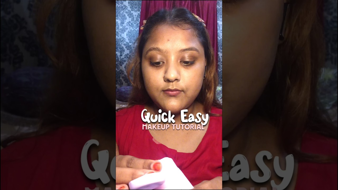 quick easy makeup tutorial #makeup #youtubeshorts #makeuptutorial