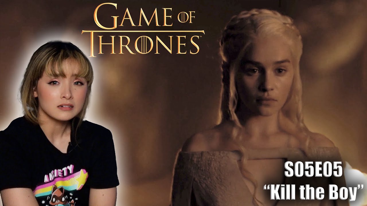Kill the Boy | Game of Thrones Reaction - Season 5 Episode 5 5x5