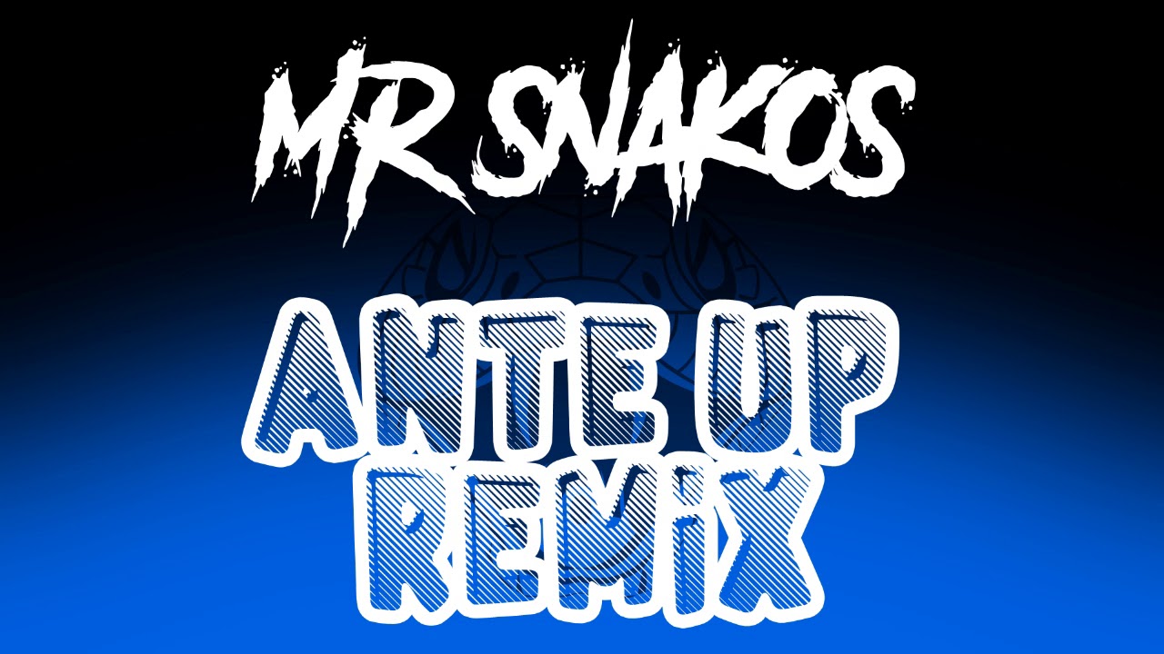 Ante up remix (Prod by Mr.Snakos)