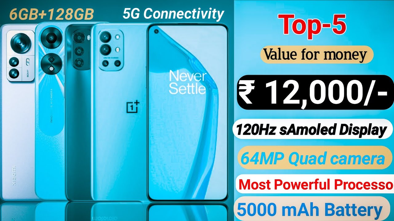 Best phone under 12000 || 5g support || 120Hz Display || powerful Gaming phones || Best Mobile 2023