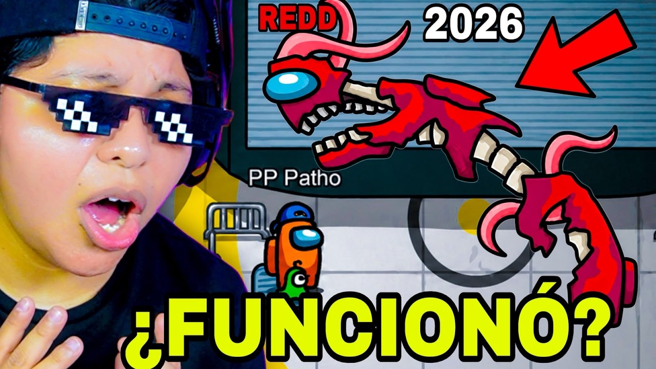 INVOCAMOS A REDD EN 2026 - EL IMPOSTOR SUPREMO DE AMONG US 😱 | REDD Y VIKTOR EN 2026 | Pathofail