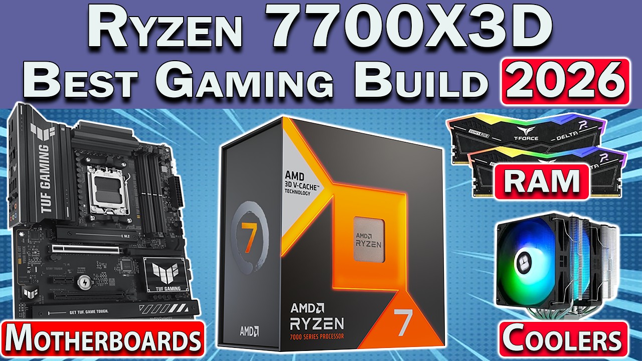 Best Ryzen 7700X3D Gaming PC Build 2026 | GPU, RAM, Motherboard & More!