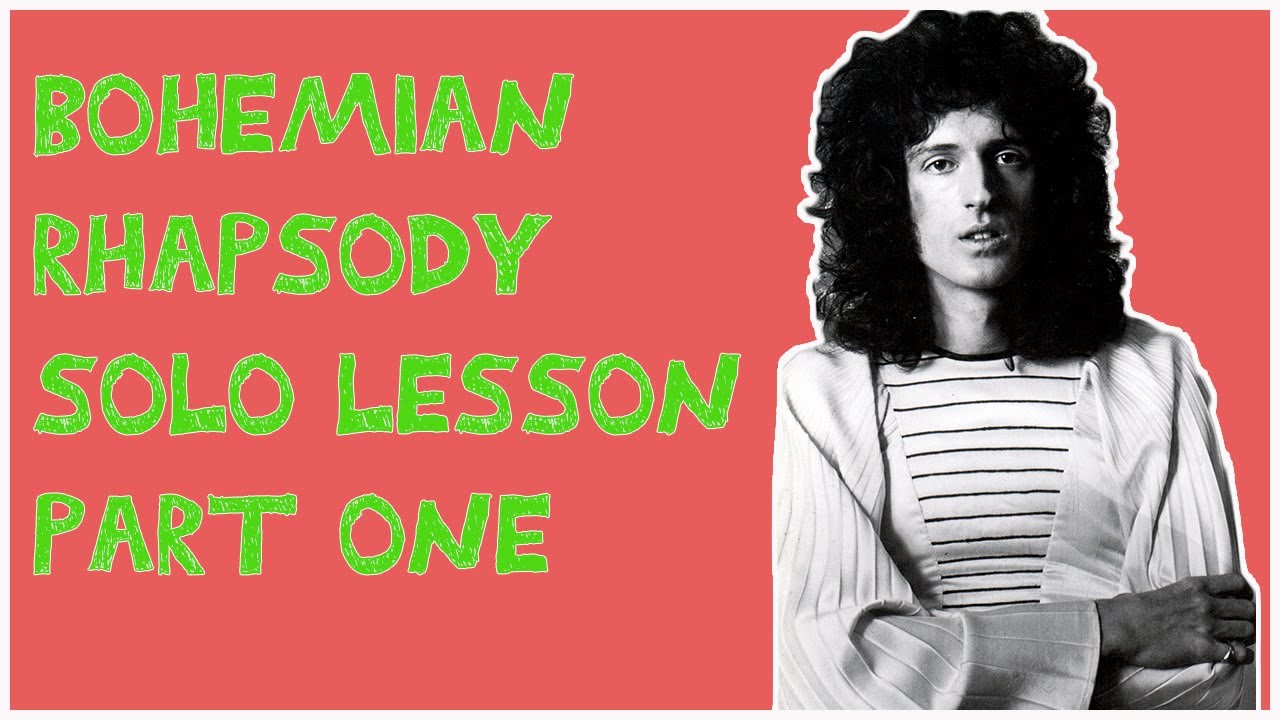 Bohemian Rhapsody Solo Lesson Part1