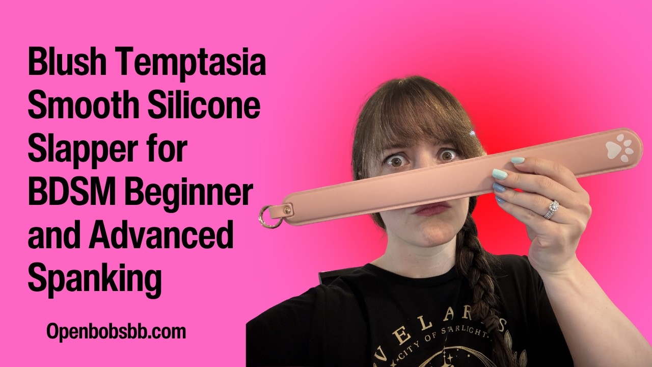 Educational Sex Toy Review - Blush Temptasia Smooth Silicone Pink Slapper for BDSM Play