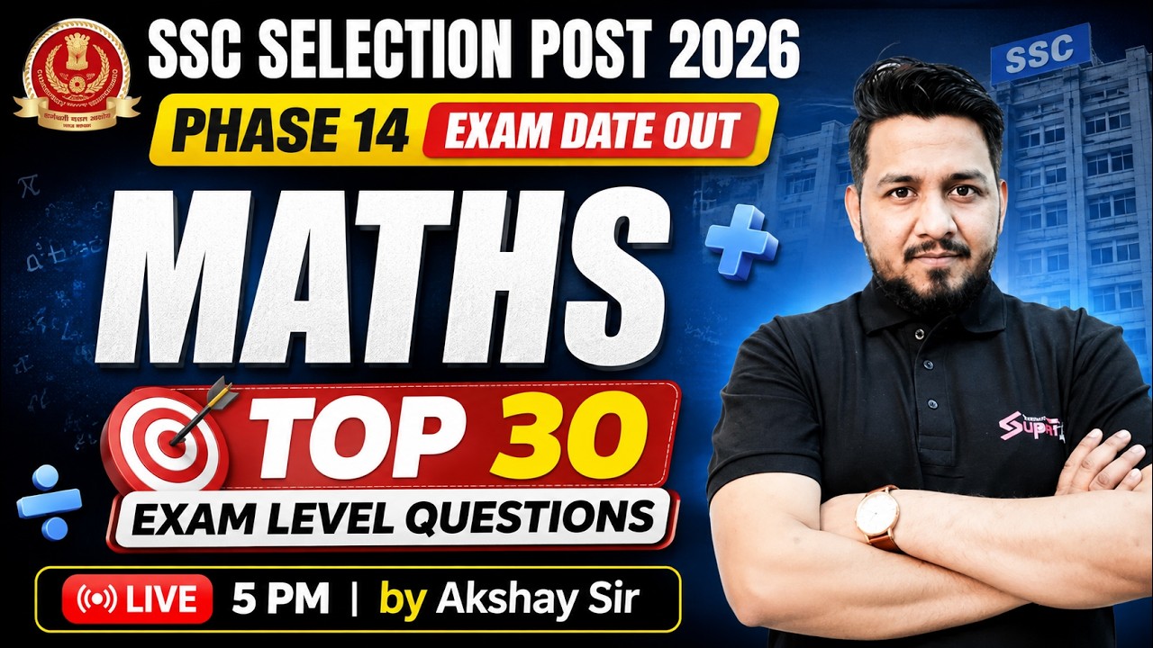 SSC Phase 14 Math Marathon | SSC Math Marathon Class | Selection Post Maths by Akshay Sir | Testbook