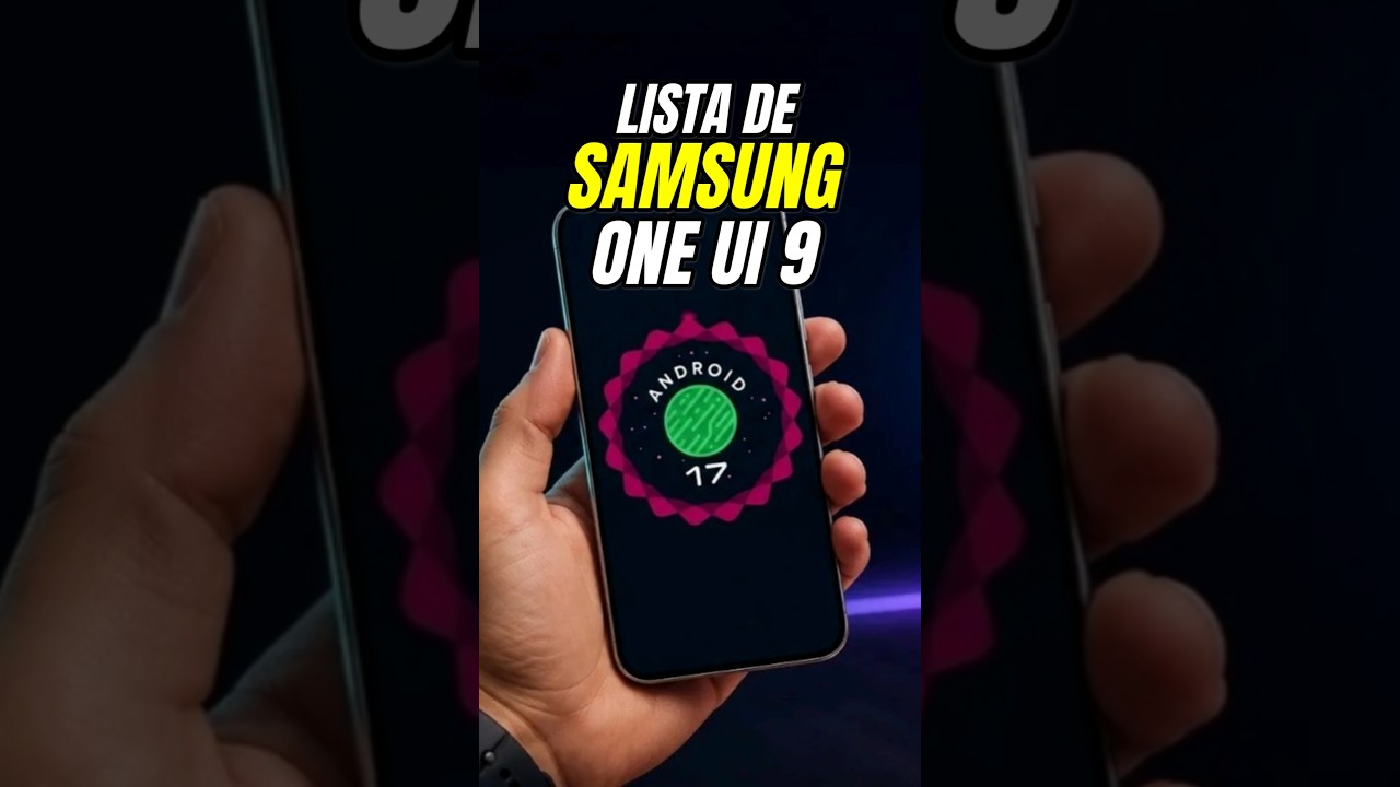 LISTA DE SAMSUNG CON ANDROID 17 #android #samsung #tecnologia #tech #celular