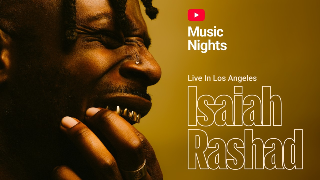 Isaiah Rashad - SAME SH!T (Live From YouTube Music Nights)