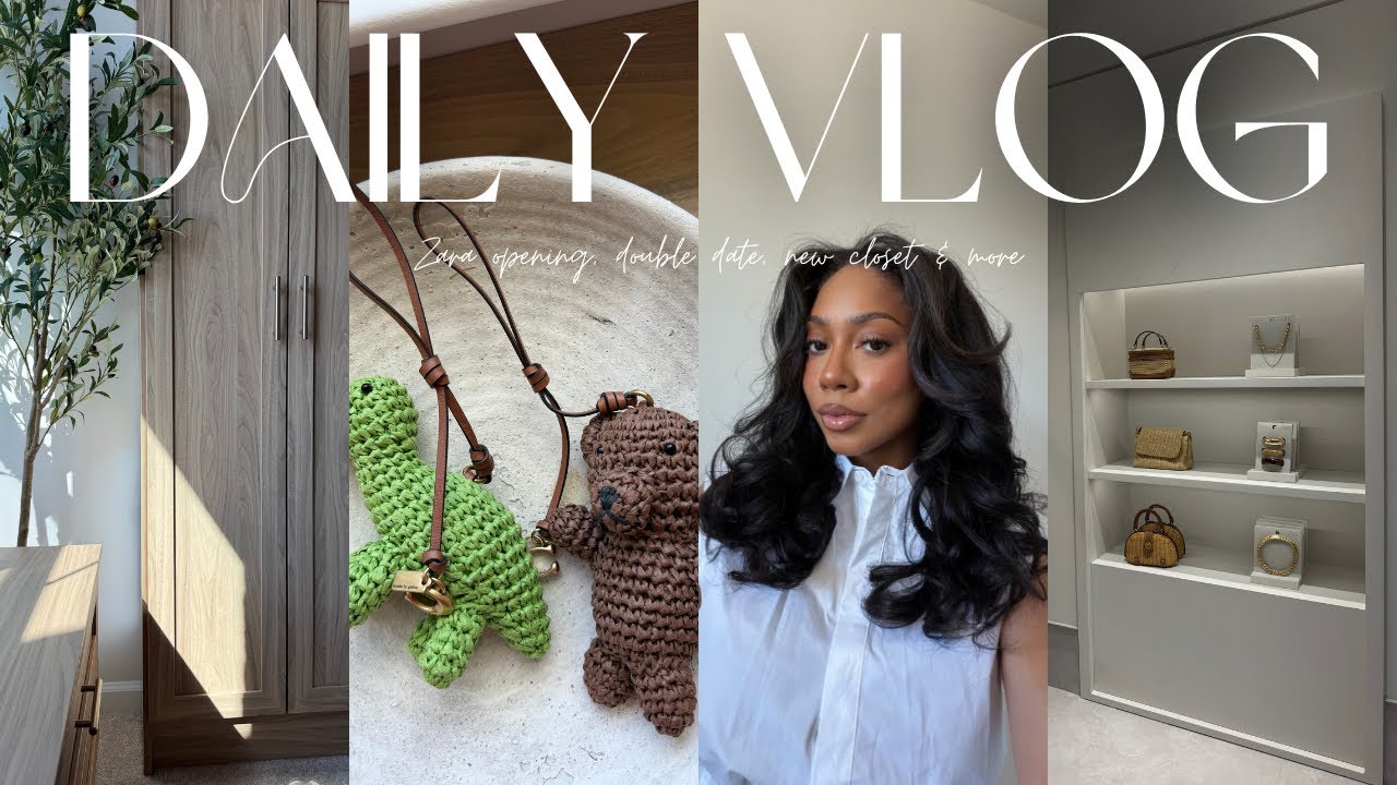 DREAM Closet Reveal!!, new Zara opening, double date, campaign work, & more | Daily Vlog