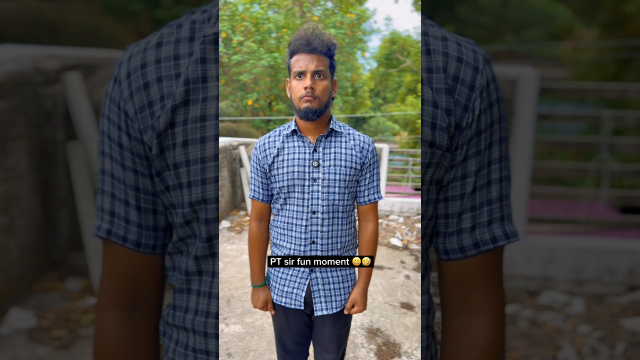 💯😂PT sir 📈தருணங்கள் #shorts #school #students #viral