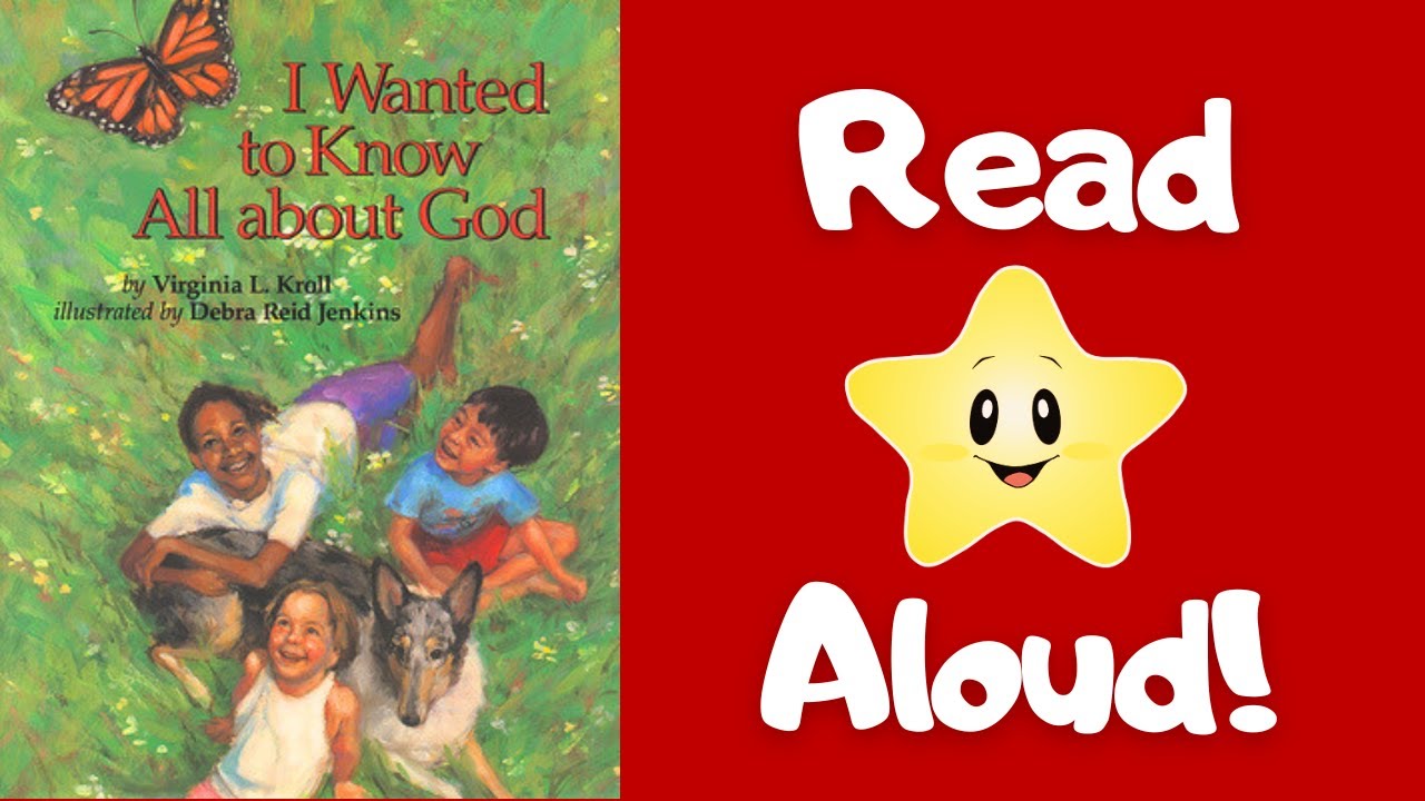 STORYTIME- I Wanted to Know All about God -READ ALOUD Stories For Children!