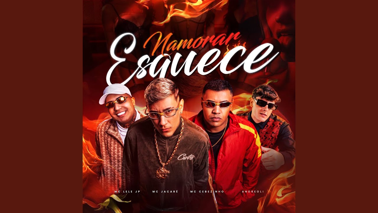 Namorar Esquece