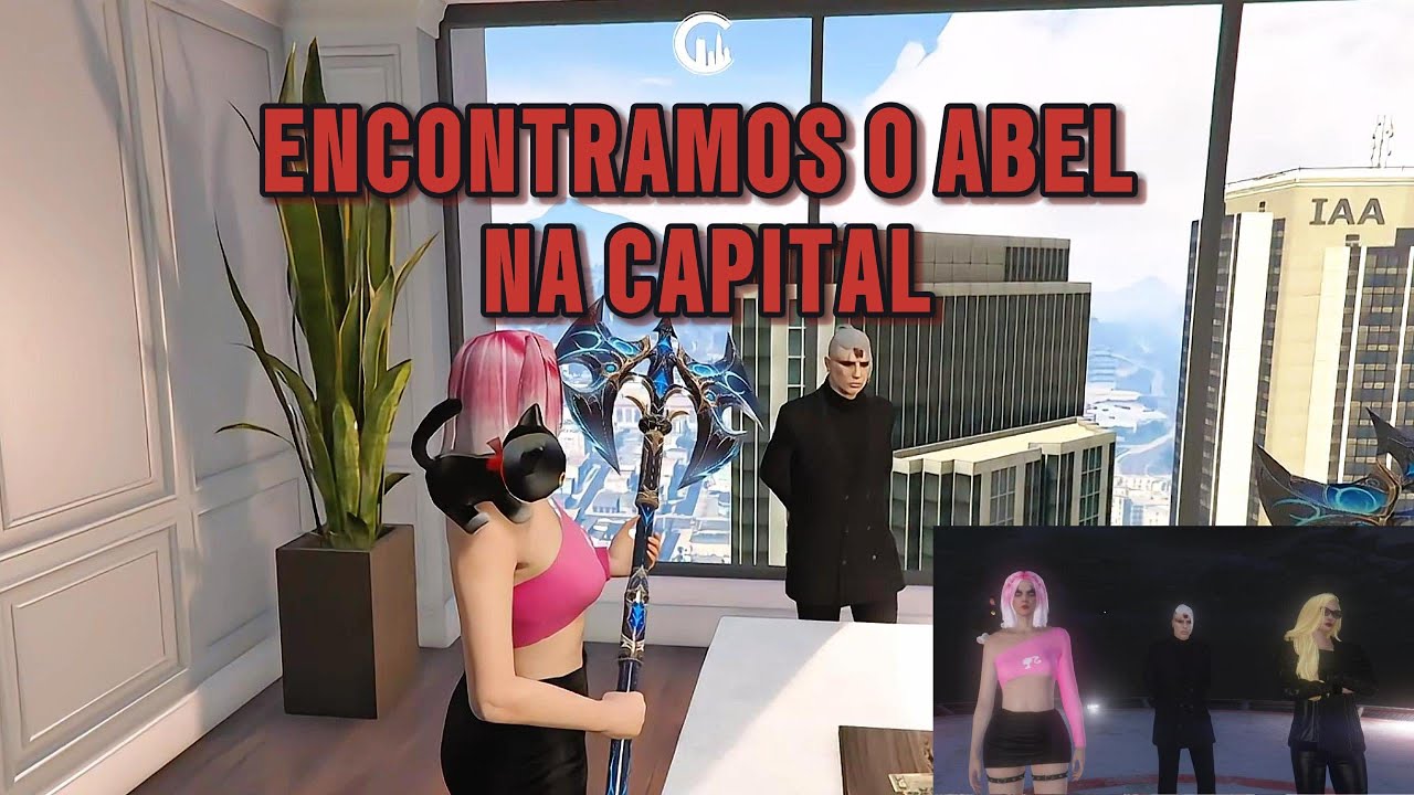 ENCONTRAMOS O ABEL NA CAPITAL
