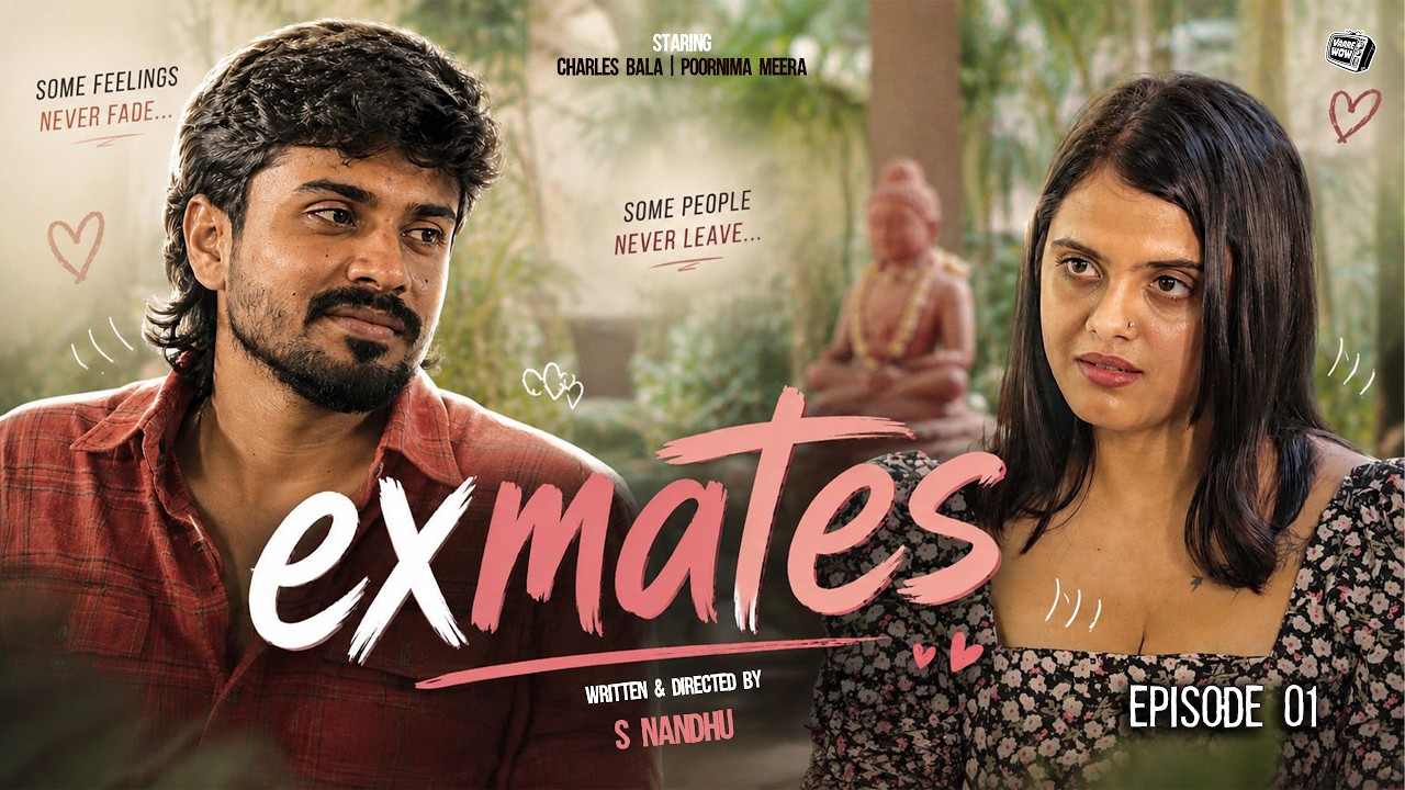 Ex-Mates - Episode 1 | Charles Bala, Poornima Meera| VaareWow