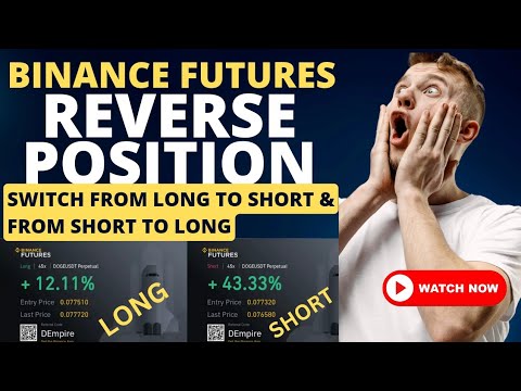 Unlock Binance REVERSE POSITION in Futures Trading: Step-by-Step Guide #longtoshort #shorttolong