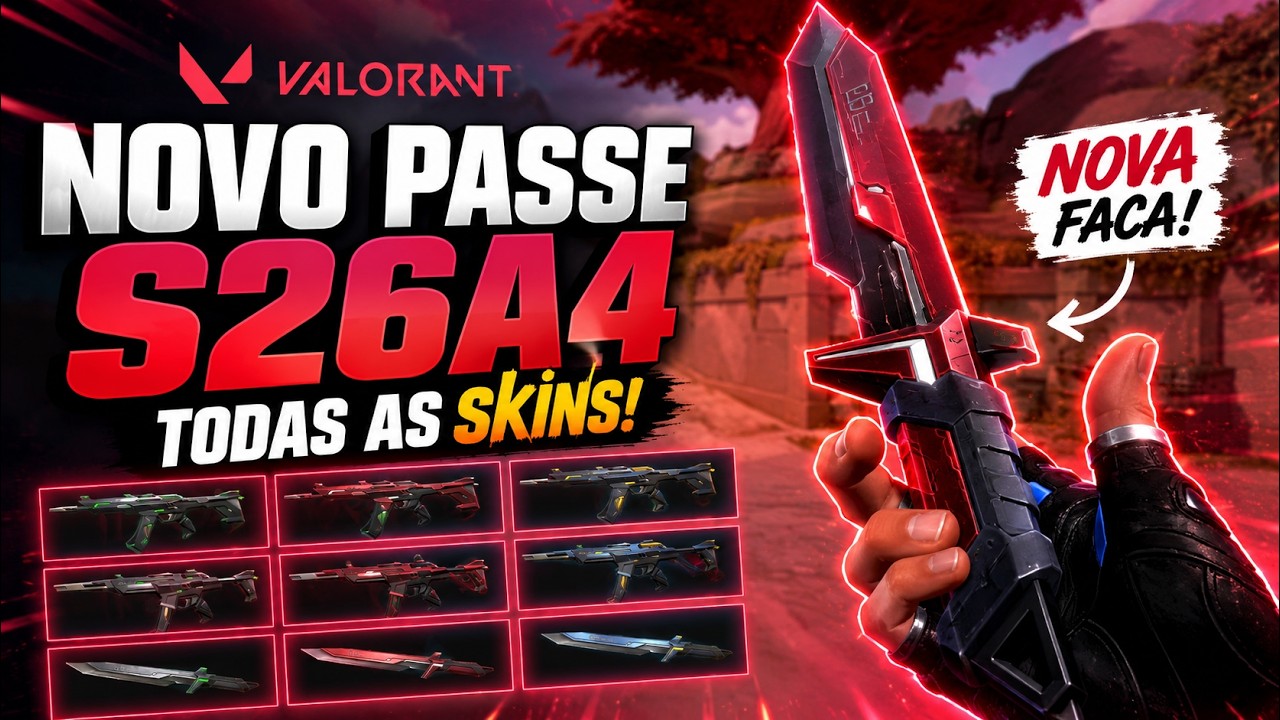 TODAS AS SKINS DO NOVO PASSE DO VALORANT S26A4!