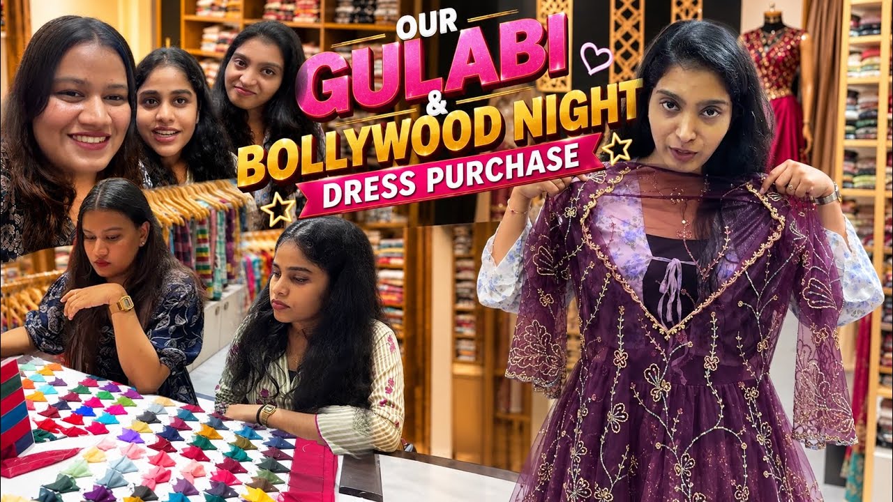 GULABI AND BOLLYWOOD NIGHT DRESS PURCHASE 😍 | PULLOTHI