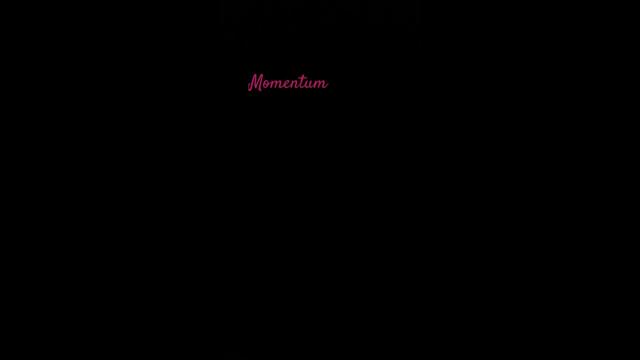 #momentum #confidence #trust #hardwork #growth