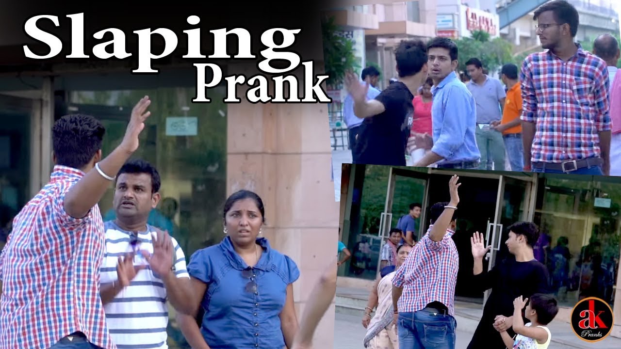 Slapping People In Public Prank | Pranks In India | Latest Ak Pranks Video 2017
