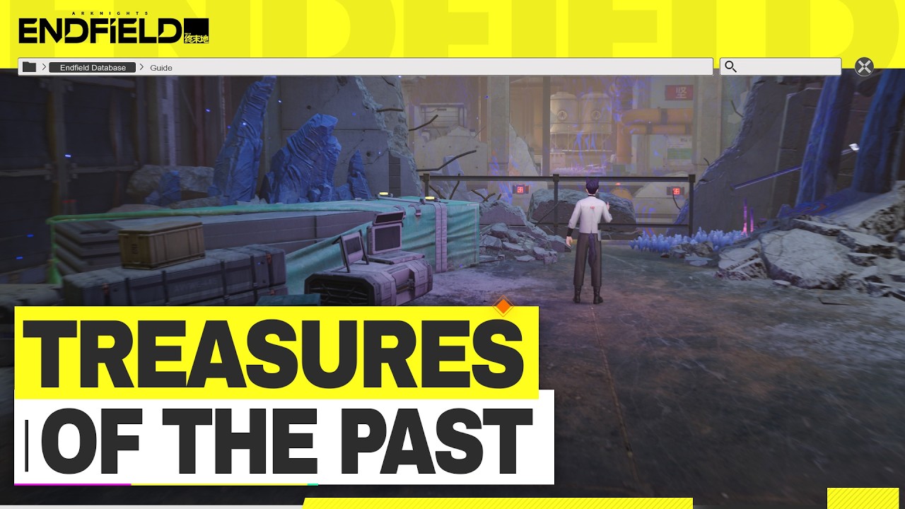 Treasures of the Past - Exploration Mission【Arknights: Endfield】