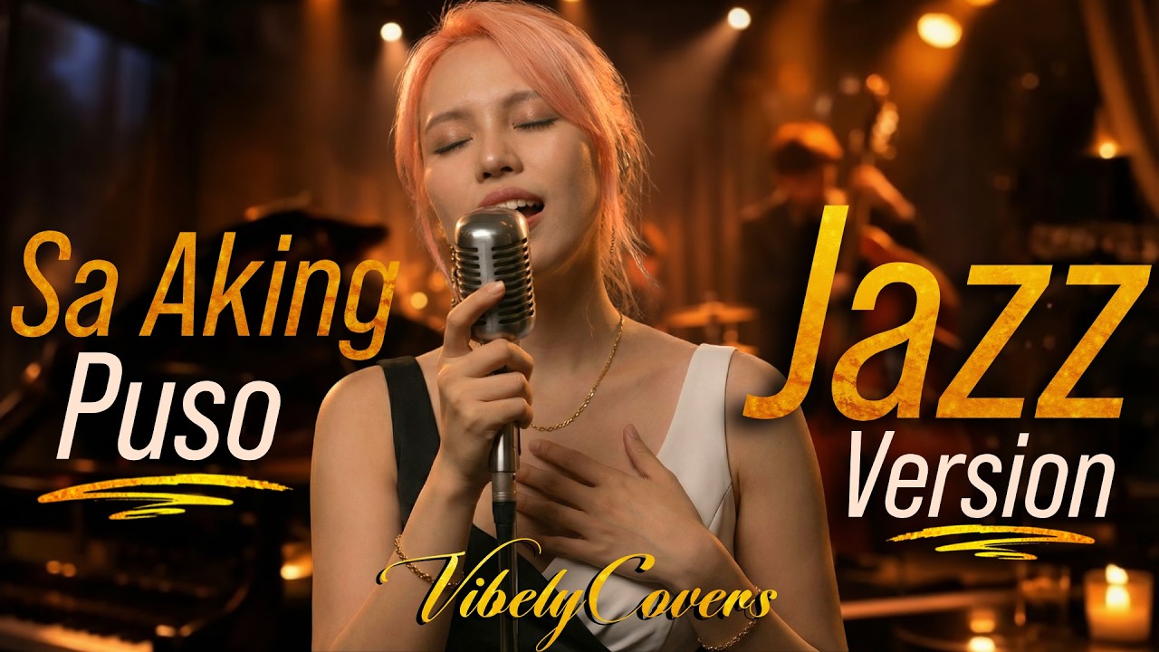 Vibely Covers - Sa Aking Puso - Jazz Cover With Lyrics