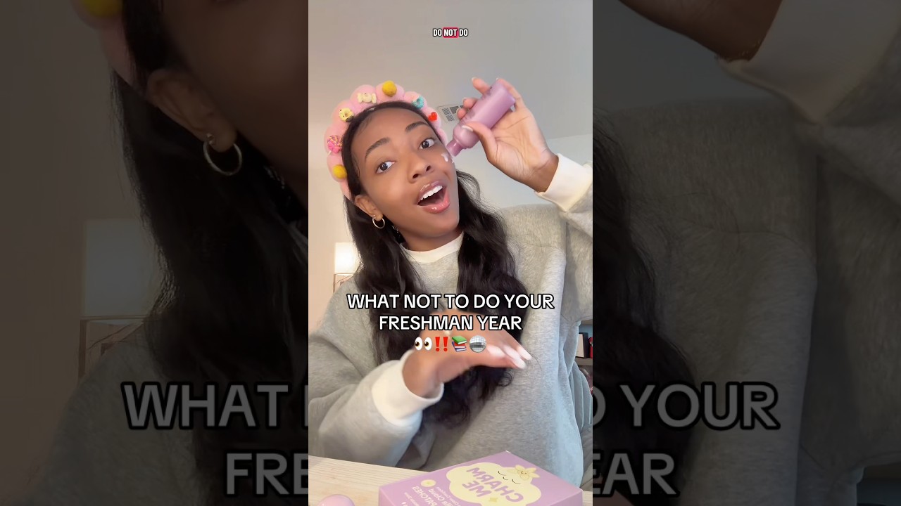 Things You Should NEVER Do Freshman Year 😭🎒 #backtoschool #relatable #freepreppyclip #skincare
