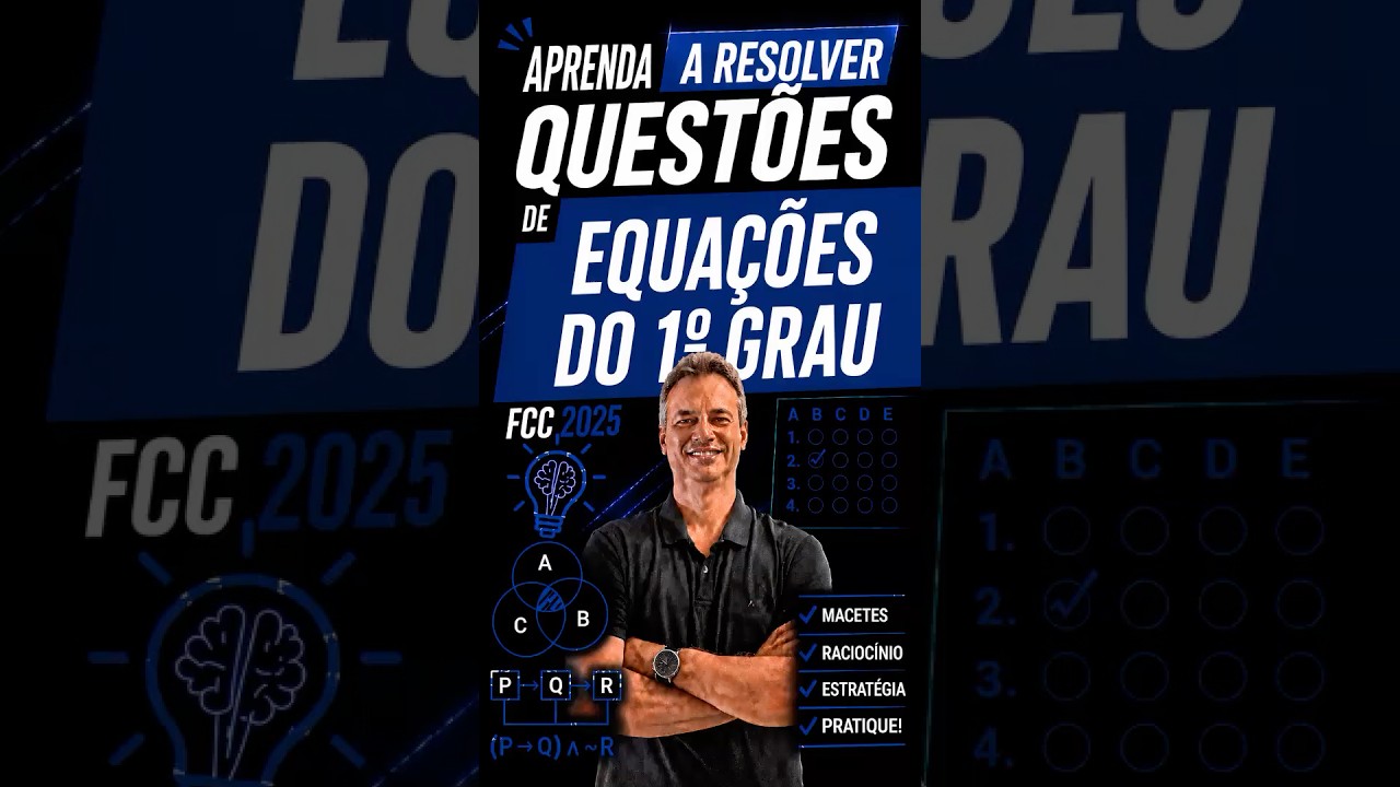 FCC25S015 – APRENDA A RESOLVER QUESTÕES DE NÚMEROS INTEIROS DA BANCA FCC