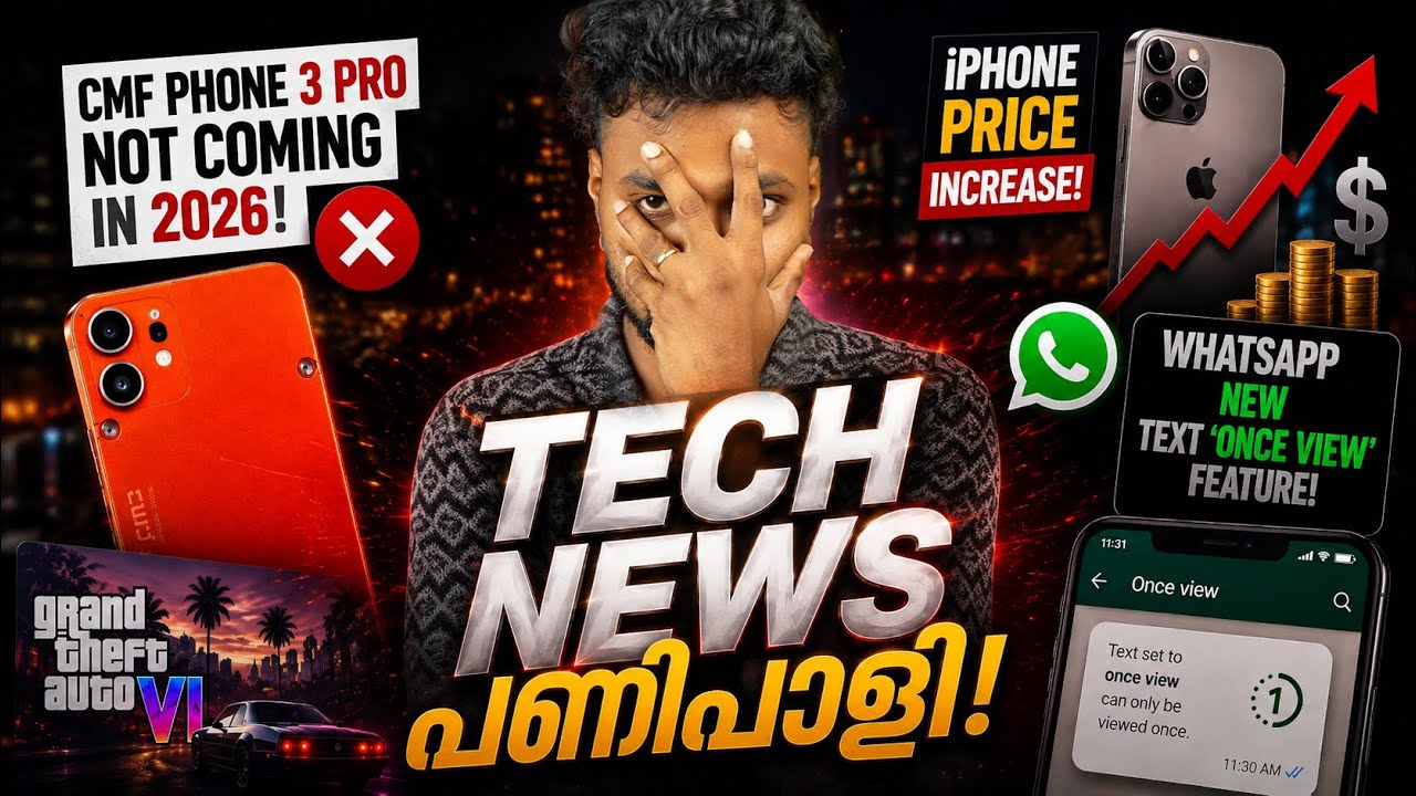 🚨 CMF Phone 3 Pro ഇല്ല! iPhone വില കൂടുന്നു 😱 WhatsApp-ൽ പുതിയ ഫീച്ചർ | Tech News Malayalam
