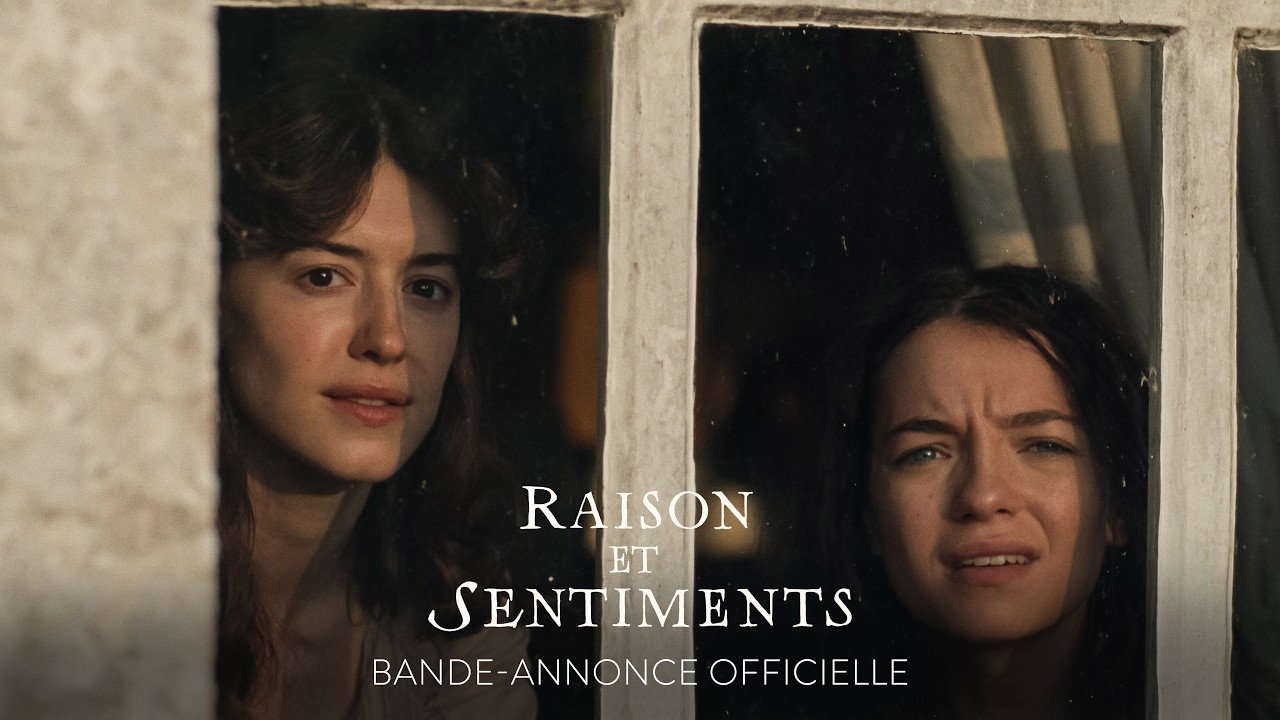 RAISON ET SENTIMENTS | Bande-annonce officielle