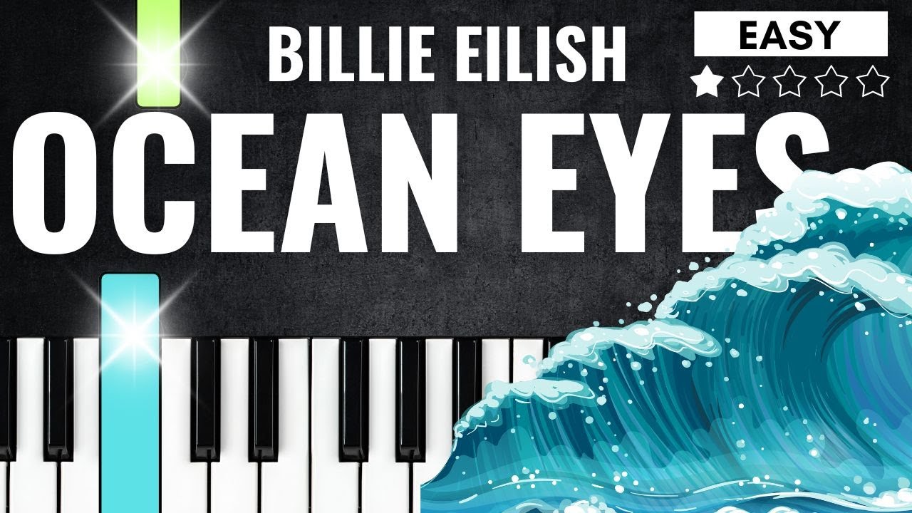 Billie Eilish - Ocean Eyes EASY PIANO TUTORIAL FOR BEGINNERS - Piano Lesson Easy