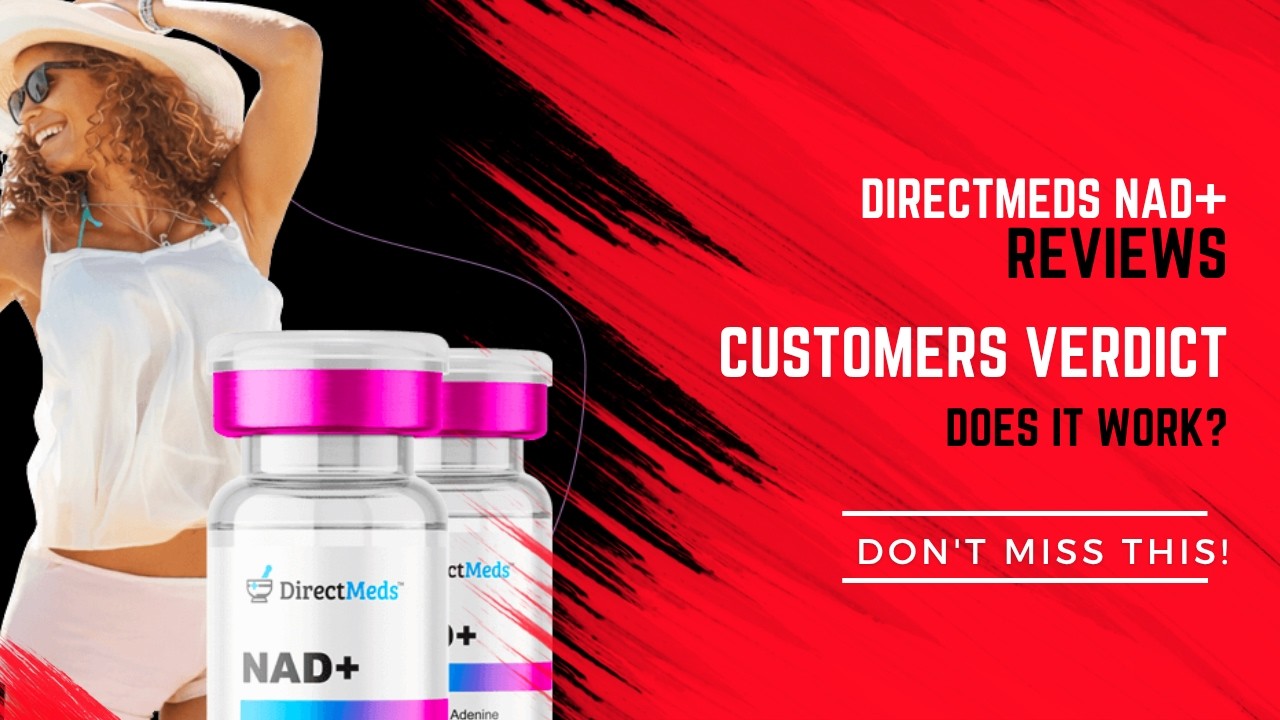 DirectMeds NAD+  Reviews  : Customers Verdict All Truth about DirectMeds NAD+