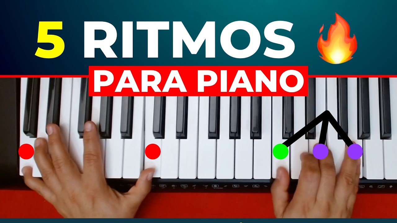 5 RITMOS QUE TE HARAN SONAR COMO PROFESIONAL EN EL PIANO Y NO COMO PRINCIPIANTE