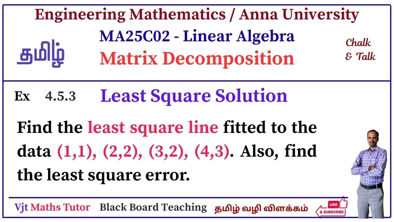 Least square Solution | Error | Vector | MA25C02 | Linear Algebra | Engineering Maths Tamil | Sum 3