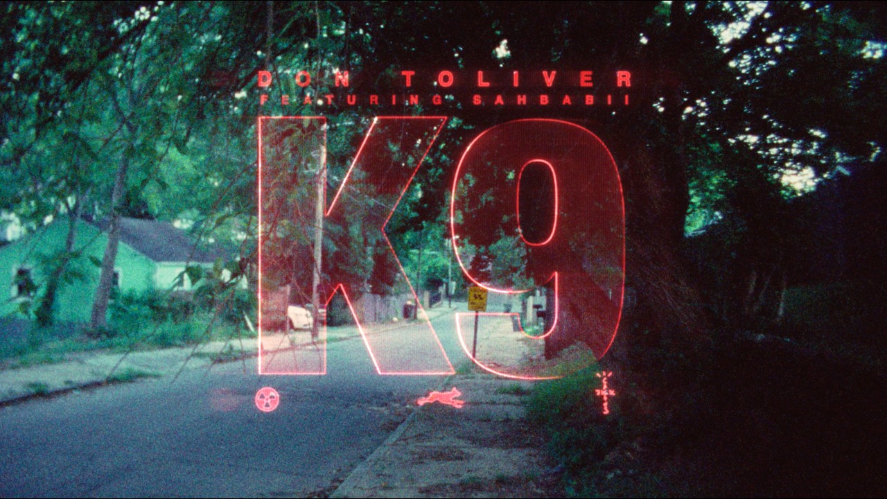 Don Toliver - K9 (feat. SahBabii) [Official Video]