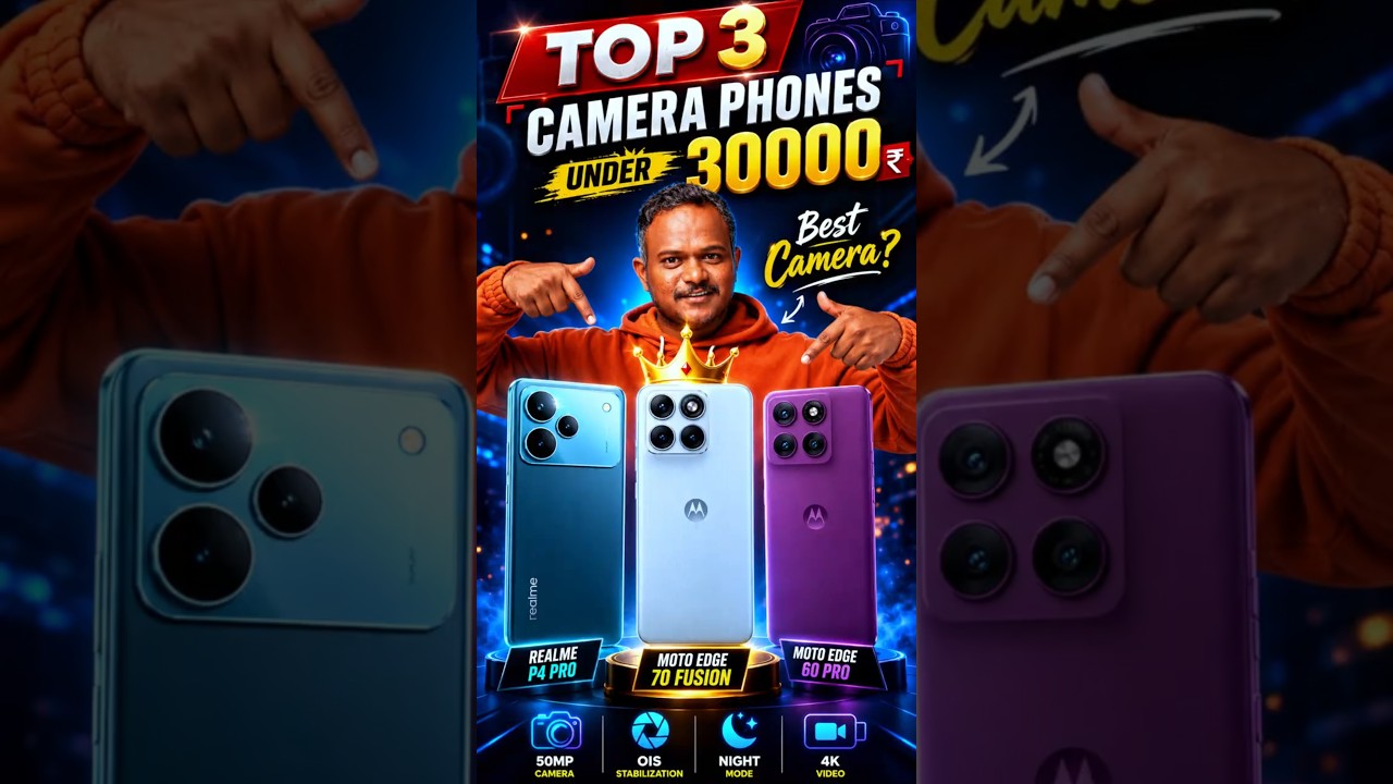 TOP 3 CAMERA PHONES UNDER ₹30,000 📸
