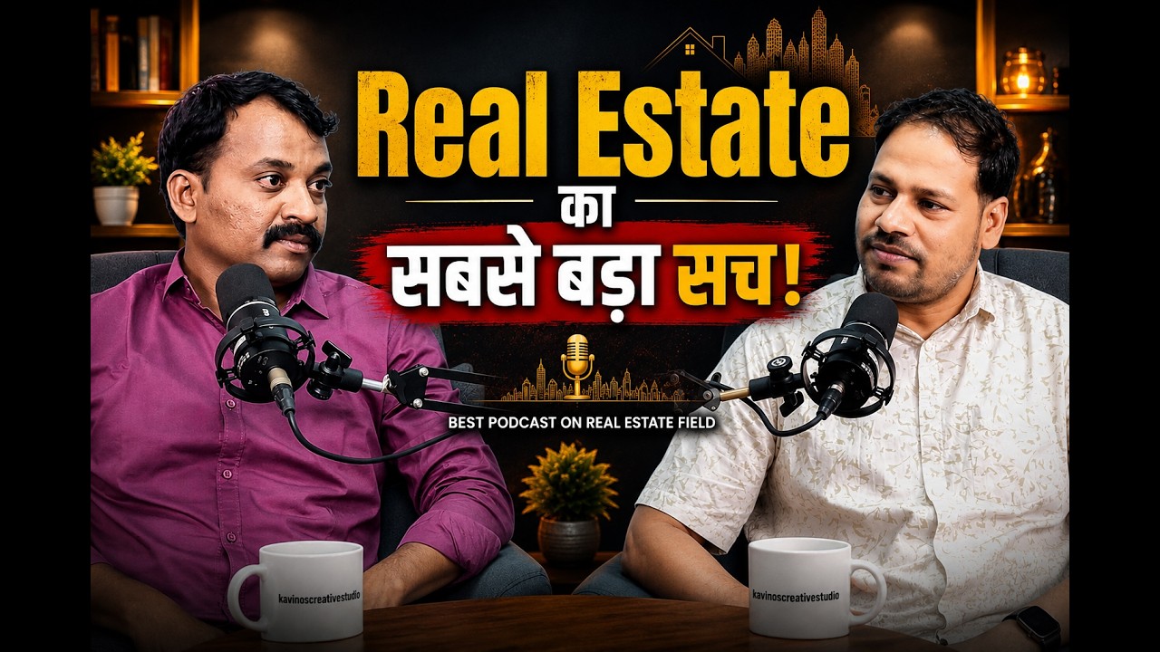 Real Estate का सबसे बड़ा सच! 🏡 | Full Podcast Tomorrow